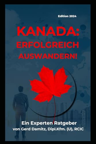 Voraussetzungen Um Nach Kanada Auszuwandern Auswandern nach Kanada | Voraussetzungen, Jobangebot uvm.