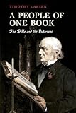 A People of One Book: The Bible and the Victorians
