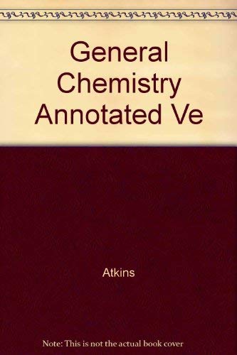 General Chemistry, Second Edition, Annotated In... 0716722844 Book Cover