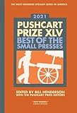 Pushcart Prize XLV 2021: Best of the Small Presses: 45