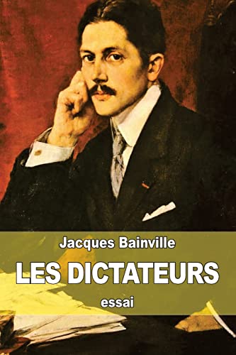 Les Dictateurs [French] 1507647824 Book Cover