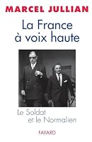 La France à voix haute: Le Soldat et le Normalien 2213591768 Book Cover