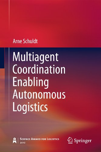Multiagent Coordination Enabling Autonomous Logistics view 2