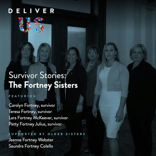 Survivor Stories: The Fortney Sisters