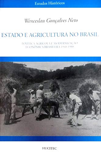 Estado E Agricultura No Brasil