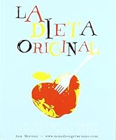 DIETA ORIGINAL, LA PIERDE PESO, ELIMINA TOXINAS Y GANA SALUD 8493382876 Book Cover