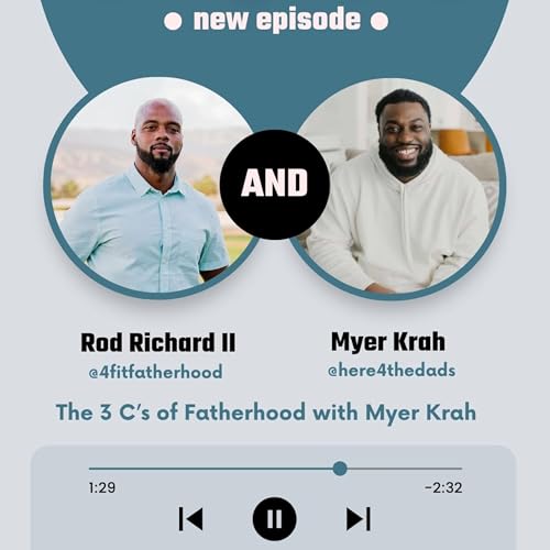 『The 3 C’s of Fatherhood with Myer Krah』のカバーアート