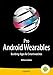 Produktbild Pro Android Wearables: Building Apps for Smartwatches