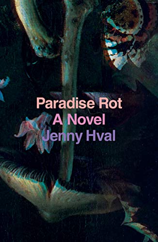 Paradise Rot: A Novel (Verso Fiction) (English Edition)