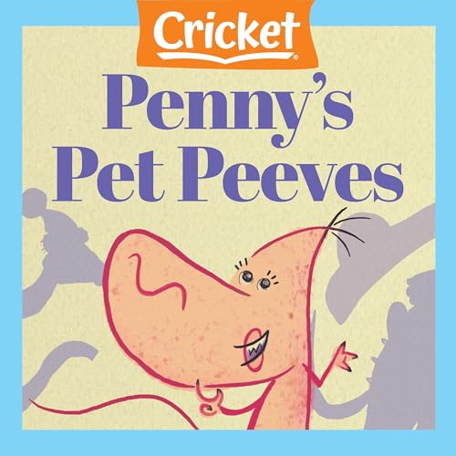 Penny's Pet Peeves by Amy Tao episode artwork