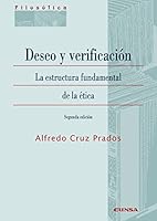 Deseo y verificación: La estructura fundamental de la ética 8431336781 Book Cover