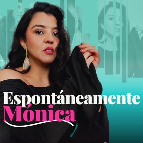 Espont&aacute;neamente M&oacute;nica cover art