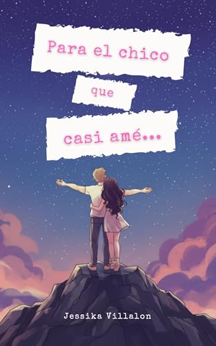 Para el chico que casi amé…