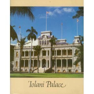 Paperback Iolani Palace (2000-01-01) Book