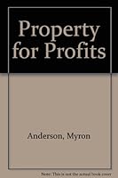 Property for Profits 0962765805 Book Cover