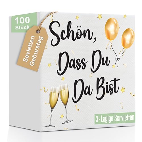 100 Stk Servietten Schön Dass Du Da Bist - Servietten Geburtstag Mann - Servietten mit Spruch 33 x 33 cm - 3 -Lagige Weich
