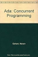 Ada: Concurrent Programming 0130040118 Book Cover