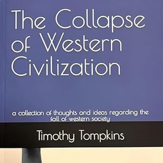 The Collapse of Western Civilization Audiolibro Por Timothy Tompkins arte de portada