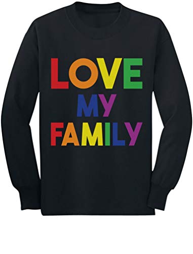 I Love My Family Gay Pride Shirt LGBT Rainbow Toddler Kids Long Sleeve T-Shirt 3T Black