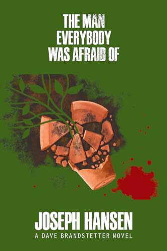 The Man Everybody Was Afraid Of (A Dave Brandstetter Mystery)