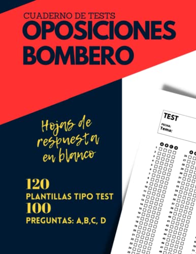 Oposiciones Bombero: Hojas de respuesta en blanco. 120 plantillas examen tipo test