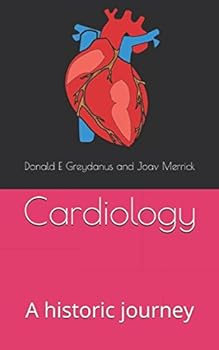 Cardiology: A historic journey