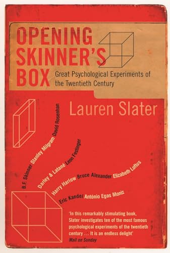 Opening Skinner's Box: Great Psychological Experiments of the Twe...