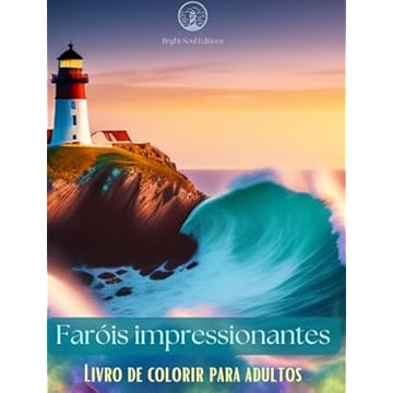 Capa do livro Faróis impressionantes Livro de colorir para adultos Desenhos criativos de faróis para aliviar o estresse e relaxar: Desfrute de uma experiência agradável com essa incrível coleção de faróis