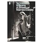 A Streetcar Named Desire (Modern Classics (Penguin))(Play edition)