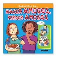 Hacer Amigos, Perder Amigos (Hablemos De) 9501118010 Book Cover