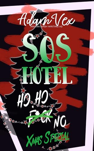 SOS HOTEL: Ho, Ho, No