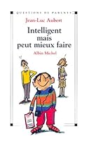 Intelligent mais peut mieux faire 2226107800 Book Cover