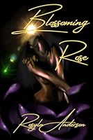 Blossoming Rose 195937026X Book Cover