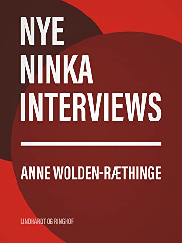 Nye Ninka-interviews (Danish Edition)