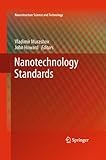 Nanotechnology Standards (Nanostructure Science and Technology)