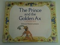 The Prince and the Golden Ax: A Minoan Tale 0060237155 Book Cover