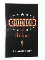 Celebrities in Hiding 0974988537 Book Cover