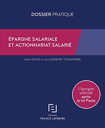 Télécharger EPARGNE SALARIALE ET ACTIONNARIAT SALARIE Livre eBook France
