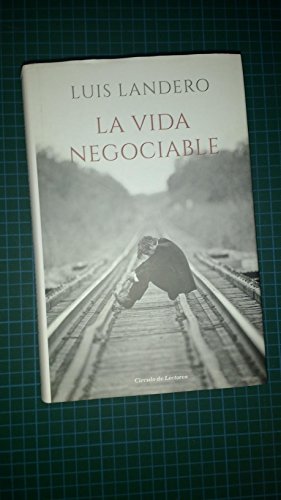 La vida negociable