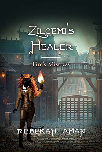 Zilcemi's Healer Fire's Mistress