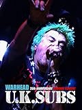 UK Subs - Warhead: 25th Anniversary