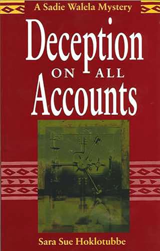 Deception on All Accounts by Sara Sue Hoklotubbe