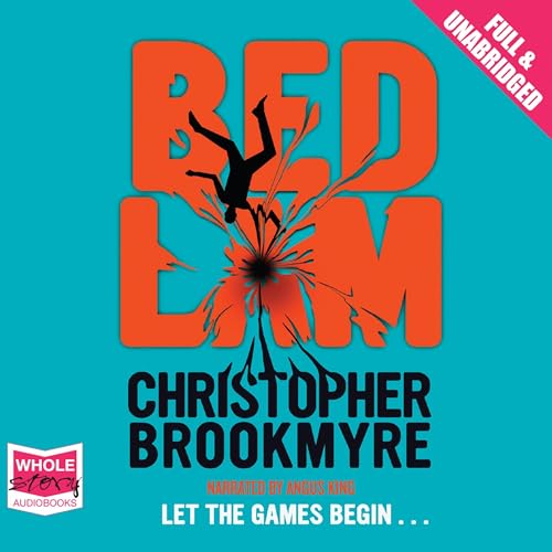 Bedlam by Christopher Brookmyre episode artwork