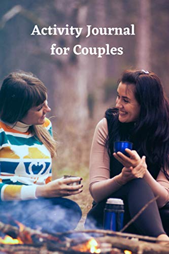 Activity Journal for Couples: Relationship Communication Workbook