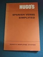 Spanish Verbs Simplified 0852850220 Book Cover