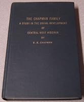 The Chapman Family..A Study In The Social Development Of Central West Virginia B000SUDY0A Book Cover