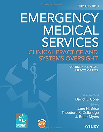 EMERGENCY MEDICAL SERVICES CLINICAL PRACTICE AND SYSTEMS OVERSIGHT 2 VOL SET 3ED (PB 2021)