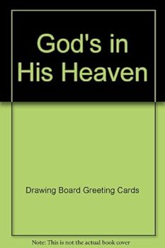 Hardcover God's in His Heaven Book