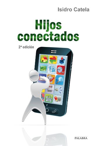 Hijos conectados (dBolsillo MC nº 829) de [Isidro Catela Marcos]