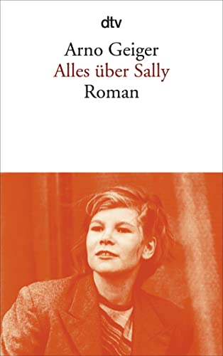 Alles über Sally: Roman: 14018